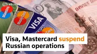 Visa, Mastercard suspend operations in Russia