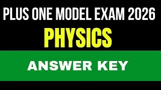 Plus One Physics Model Exam 2026 l Answer key #plusone2026 #plusonephysics 