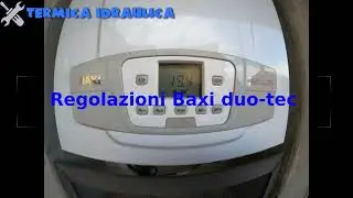 REGOLAZIONI BAXI DUO-TEC COMPACT - GRADI, PRESSIONE, POTENZA