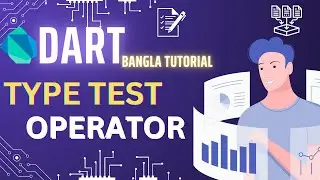 Type Test Operators | Flutter | Dart bangla Tutorial 2024 | Beginner