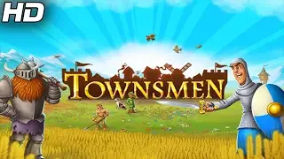 Townsmen (Android / iOS) Gameplay Trailer HD