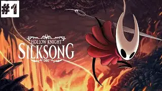 Hollow Knight Silksong #1 // gameplay #hollowknightsilksong