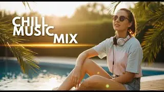 Chill Summer Music 2025 | Poolside Beats & Sunny Vocals