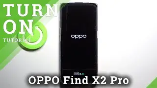 OPPO Find X2 Pro Activating - Power On Phone