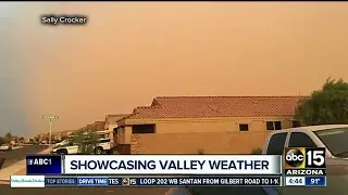 ABC15 viewers share pictures of extreme Valley weather over the weekend