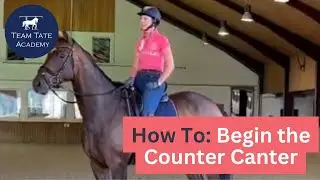 Beginning Counter Canter with Beau