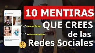 📱😲 10 MENTIRAS QUE CREES DE LAS REDES SOCIALES | LA REALIDAD VS INTERNET 🤯