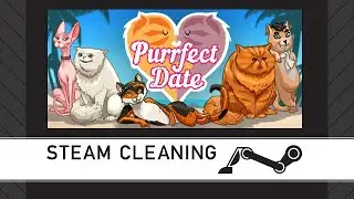 Steam Cleaning - Purrfect Date - Visual Novel/Dating Simulator