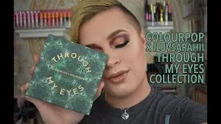 ILUVSARAHII X COLOURPOP THROUGH MY EYES COLLECTION TUTORIAL AND REVIEW