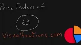 Factors of 63: Prime Factorization Using a Factor Tree