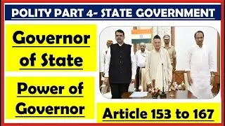 L-40- Governor of State | Executive, Legislative and Discretionary Power| Indian Polity by Laxmikant