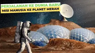 Menuju Masa Depan ❗ Rencana Eksplorasi Planet Mars #alaminspirasi