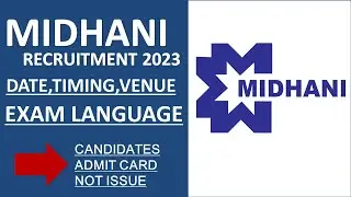 MIDHANI CANDIDATES ADMIT CARD NOT ISSUE
