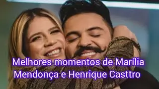 Melhores Momentos de Marília Mendonça e Henrique Casttro.