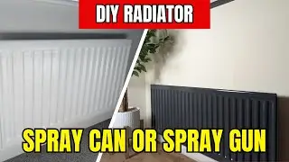 DIY Radiator Makeover: Spray Can or Spray Gun?