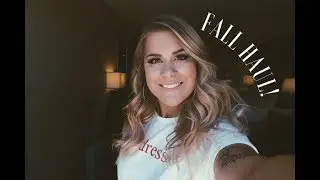 FALL TRY ON HAUL #haleykurtze