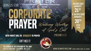 Midweek Worship Experience: Corporate Prayer Service