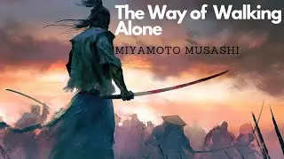 Miyamoto Musashi's 21 Principles for Life