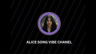 Alice Song; of You (Official Lyric Video)