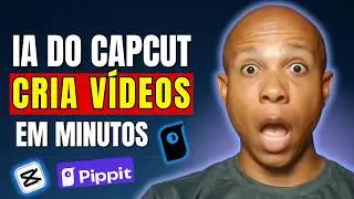 Pippit AI do Capcut &eacute; INSANO &ndash; CRIA v&iacute;deos LONGOS em minutos! Com 1 Clique