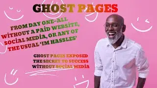 Ghost Pages Exposed The Secret to Success Without Social Media