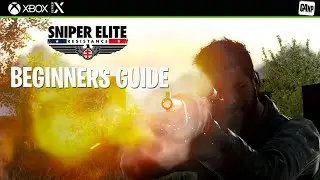 SNIPER ELITE RESISTANCE - BEGINNERS GUIDE