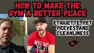 PROPER GYM ETIQUETTE EXPLAINED