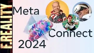FReality Podcast - From Quest 3S to Orion: Meta Connect Deep Dive with Nathie - Ep.257