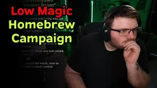 Running a Low Magic Homebrew Campaign | DM Hotline