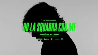 HO LA SQUADRA CON ME - Kid Goblin, Dimat, Luca Valente, CRDN, Colawhite