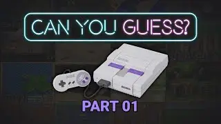SNES Quiz &ndash; How Many Classic Games Can You Guess? (Part 01)
