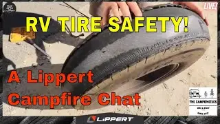 Tire Safety Explained! A Lippert Campfire Session