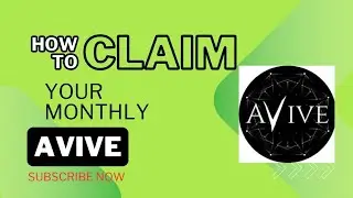 HOW TO CLAIM YOUR MONTHLY AVIVE COIN