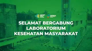 Selamat Bergabung Laboratorium Kesehatan Masyarakat