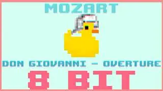 Don Giovanni - Overture|8 Bit Cover|Mozart| - BiTiDuck