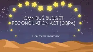 Omnibus Budget Reconciliation Act (OBRA)