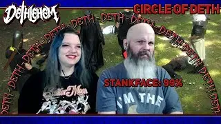 Dethlehem - Circle Of Deth Reaction