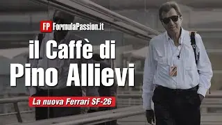 Il caffè di Pino Allievi #137 / La nuova Ferrari SF-26, ultimo treno per il paradiso