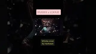 Baasha Meets Coolie | Rajinikanth 50 years | Whistle Tribute | #rajinikanth #coolie