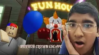ESCAPING FROM SCARY CLOWN (gone wrong)