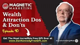 Episode 90 - Wealth Attraction Dos & Don'ts