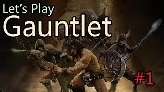 Gauntlet Released on Steam - Gauntlet Ep 1 (with ModiOperandus, John, and Zacharythegreat)