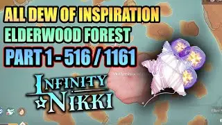 Dew of Inspiration Part 1 &mdash; Elderwood Forest &mdash; INFINITY NIKKI 2.0 (ITZALAND)