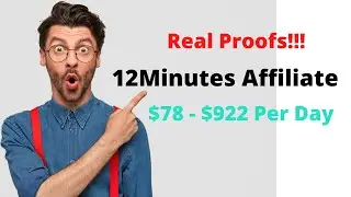 12 Minute Affiliate Honest Review 2020 With  $458 Made In A Day