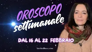 OROSCOPO settimanale - transiti ed energie (dal 16 al 22 febbraio)