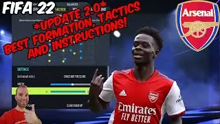 *UPDATE 2.0* FIFA 22 - BEST ARSENAL Formation, Tactics and Instructions
