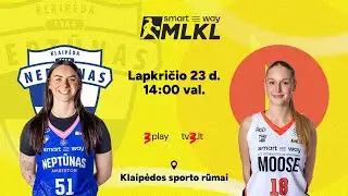 Open &bdquo;Smart Way&ldquo; MLKL: Klaipėdos &bdquo;Neptūnas-Amberton&ldquo; &ndash; LCC tarptautinis universitetas