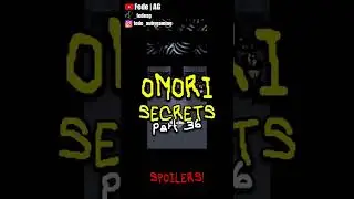 You Shouldn't CUT OPEN MEWO... (OMORI SECRETS - part 36)