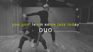 Masego - You gon' learn some jazz today / DUO choreography
