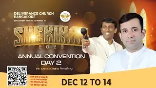 🔴DAY 2 EVENING   - SHEKINAH - 2025 ANNUAL CONVENTION  | PR . SAM MATHEW | PR . MONESH MATHEW